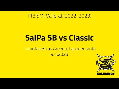 T18 SM-Välierät: SaiPa vs Classic 9.4.2023
