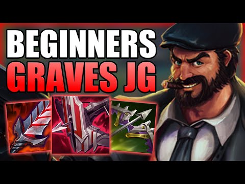 HOW TO PLAY GRAVES JUNGLE & GAIN ELO FOR BEGINNERS! - Best Build/Runes S+ Guide - League of Legends