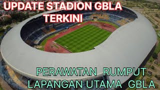 Download lagu Current situation and condition of the main field of GBLA Stadium || Field grass maintenance mp3