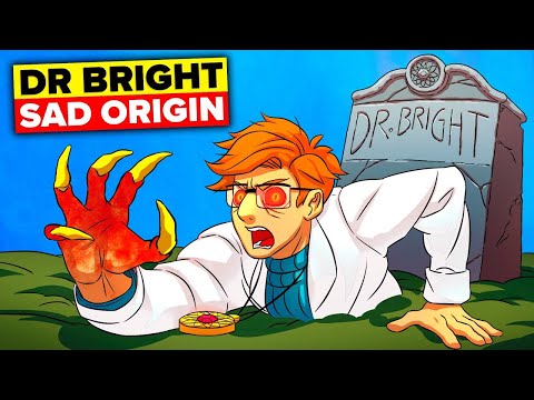 SCP Dr Bright's Sad Origin Story