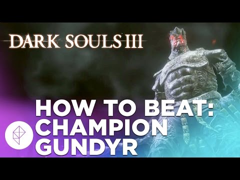 Dark Souls 3 BOSS BATTLE: Champion Gundyr