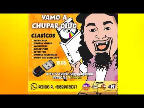 Clasicos Tropicales Vao Chupa Oluo!!!