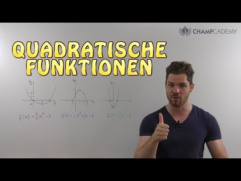 ALLES was du über QUADRATISCHE FUNKTIONEN (Parabeln) wissen musst bis zur Uni