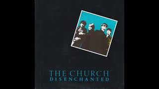 The Church - Disenchanted (12&quot; Mix) (Subtítulos Español)