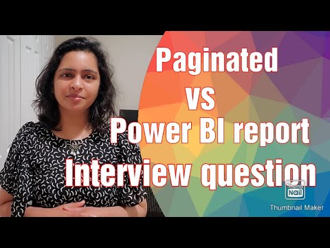 Paginated Report vs Power BI Report | Power BI interview questions | Power BI for beginners