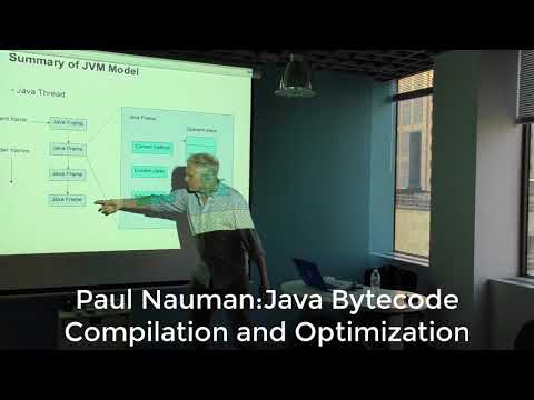 Paul Nauman Presents Java Bytecode Compilation and Optimization