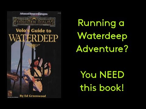 RPG Retro Review: Volo's Guide to Waterdeep