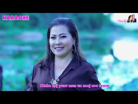 hnov luag cav kuv tus qub hmoob karaoke/ Dawb Yaj