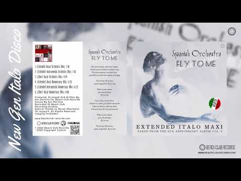 [BCR 1117] Spanish Orchestra - Fly To Me (Extended Vocal Orchestra Mix)