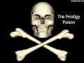 The Prodigy Poison 