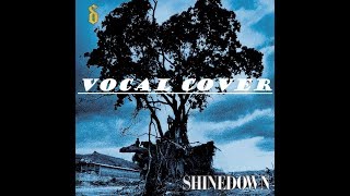 10. Shinedown - &quot;Lacerated&quot; (Vocal Cover)
