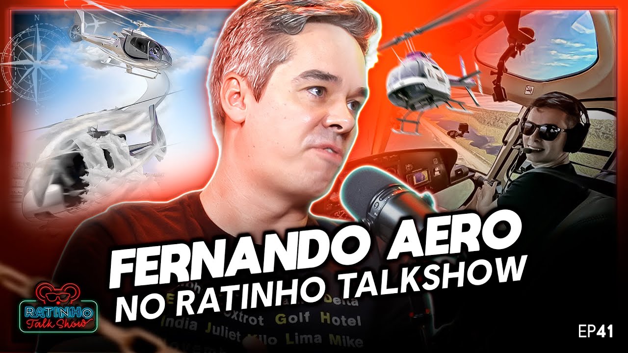 FERNANDO AERO: OS SEGREDOS DA AVIAÇÃO! - RATINHO TALK SHOW EP.41