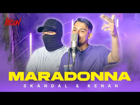 Kenan x Skandal - Maradonna | ICON 5