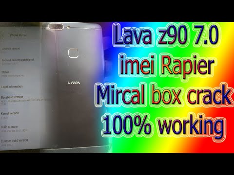 Lava z90 7 0 imei rapier mircal box crack 100% working
