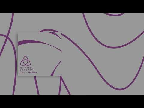 #MinimalHouse | Intaresu Podcast 165 - Nemec