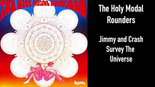 The Holy Modal Rounders - Indian War Whoop (Official Audio)