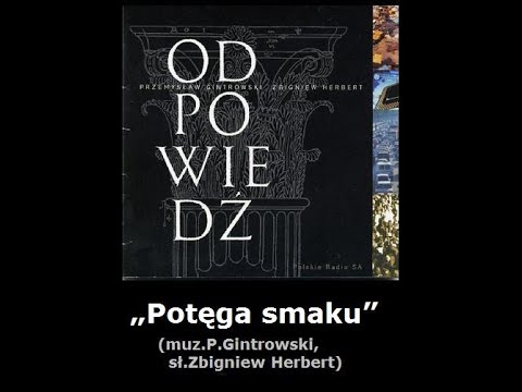 10 Przemysław Gintrowski - Potęga smaku (z tekstem)