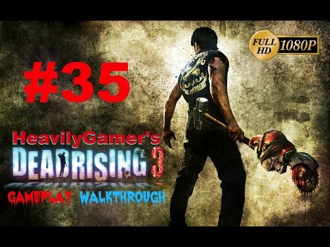 Dead Rising 3 PC Gameplay Walkthrough Part 35:Hemlock Psychopath Boss Battle (Best Ending)
