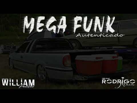 🚀😍 Mega Funk Autenticado 1.0 🙊🤳