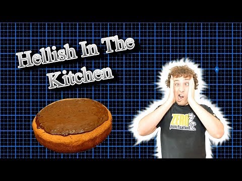 Hellish In The Kitchen E1 - Giant Jaffa Cake