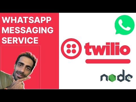 Create Whatsapp messaging API's | Twilio Whatsapp...