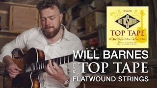 Video thumbnail for Top Tape guitar strings featuring Will Barnes | Rotosound by Rotosound