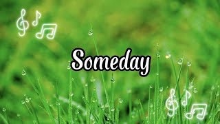 Someday-Nina-( lyrics)@MarizDigno