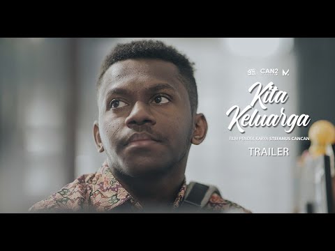 Film Kita Keluarga - Trailer