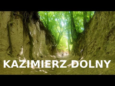 5. Kazimierz Dolny - Spacer po wąwozach