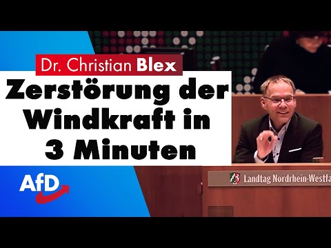 Destruction of wind power in 3 minutes | Dr. Christian Blex AfD
