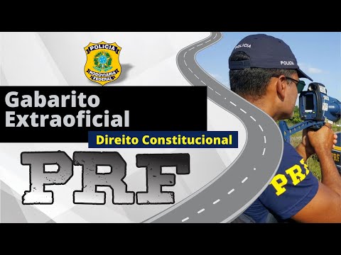 PRF | Gabarito Extraoficial | Direito Constitucional | Daniel Sena