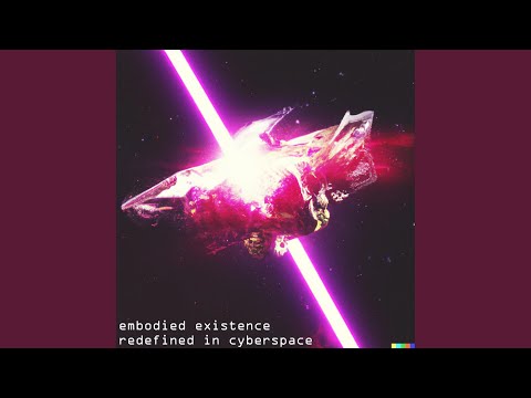 Embodied Existence Redefined In Cyberspace - Dan Gerrard