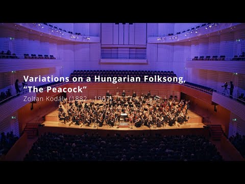 ZJSO - Kodaly, The Peacock Variations on a Hungarian Folksong - Jubiläumskonzert 2022