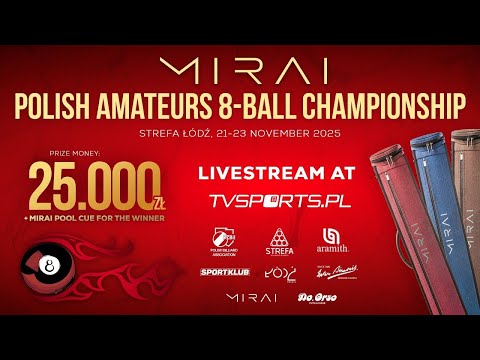 MIRAI Polish Amateur 8  ball Championship - Łódź 21-23.11.2025 - Final day