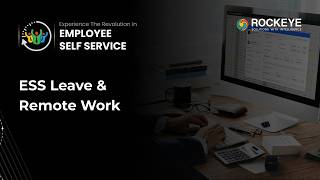Manage ESS Leave, Remote Work & Official Assignments with ROCKEYE ESS | Full Guide