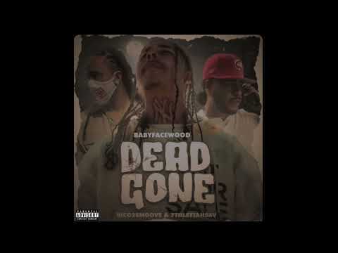 Babyfacewood - Dead Gone Ft. Rico2smoove, 7thLettahSav
