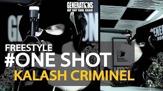 ONE SHOT #3 I  Kalash Criminel  - Sale traitre