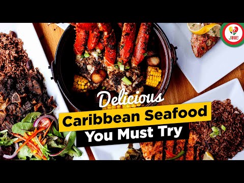 Caribbean Seafood You Must Try