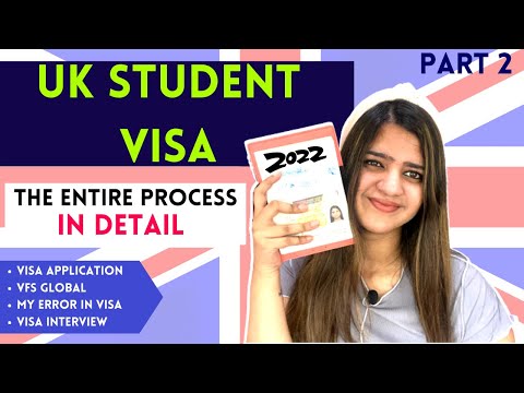 UK Student Visa Process 2023 – Part 2