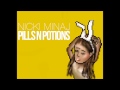 Nicki Minaj - Pills N Potions (Audio)