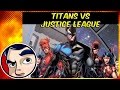 Titans Or The Justice League Legacy Rebirth Complete Story Comicstorian