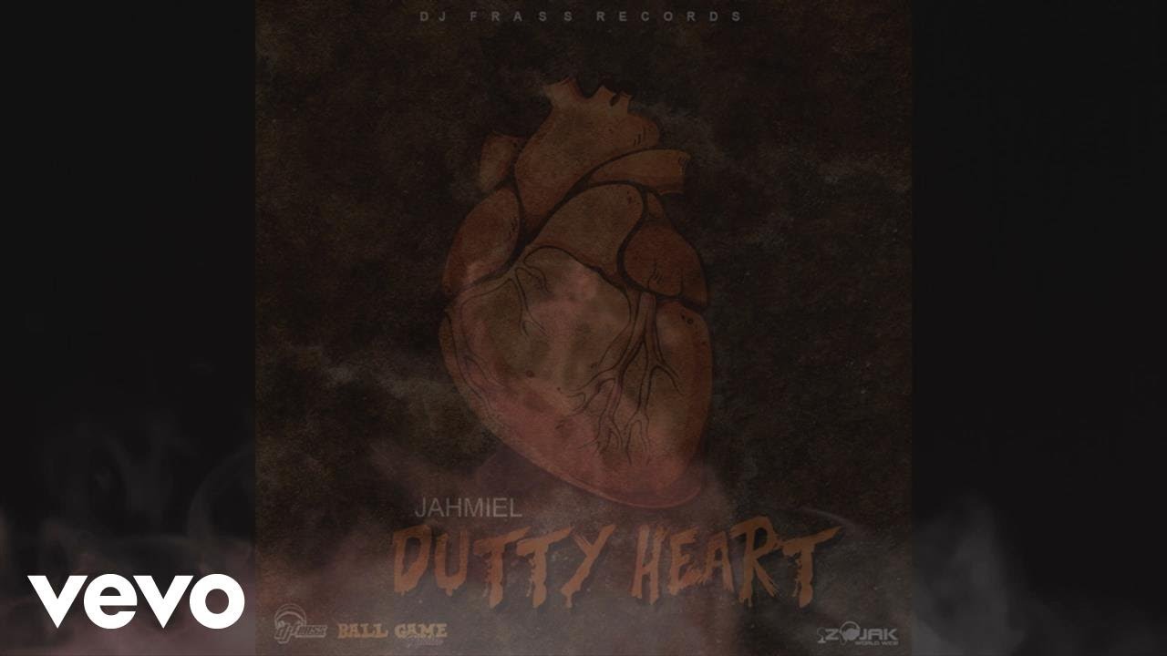 Jahmiel - Dutty Heart [Dat Nah Go Nuh Weh] (Official Audio)