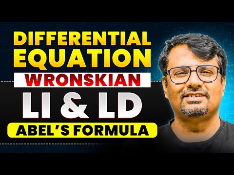 Differential Equation - Wronskian | linearly independent & Dependent Solution   | Abel's Formula