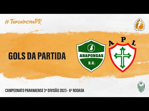 Gols da partida: Arapongas 2x0 Portuguesa Londrinense