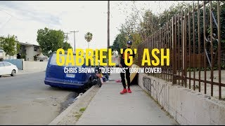 🔥&quot;QUESTIONS&quot; - Chris Brown Dance | Gabe Ash Choreography 🔥