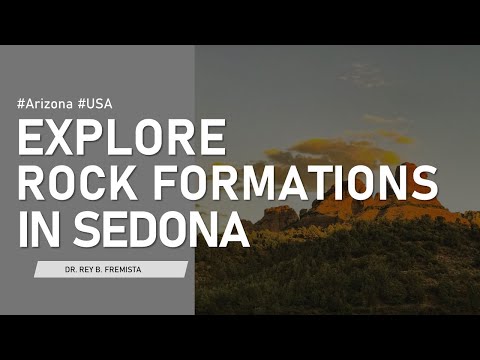 The Rock Formations in Sedona // Arizona, USA // Dr. Rey Fremista
