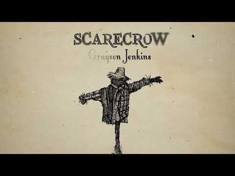 Scarecrow - Grayson Jenkins