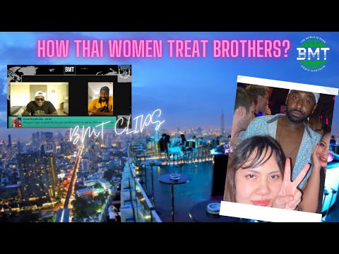 How Thailand Women Treat Brothers