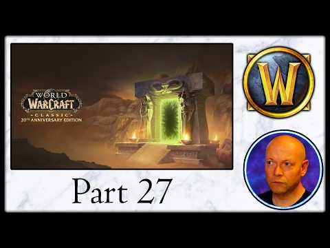 WoW TBC Classic Anniversary ● Part 27