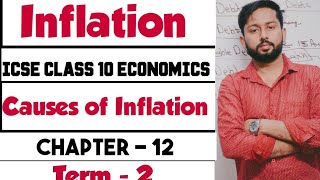 Inflation |Meaning of Inflation| Causes of Inflation| Inflation Class 10 ICSE | Inflation Class 12 |